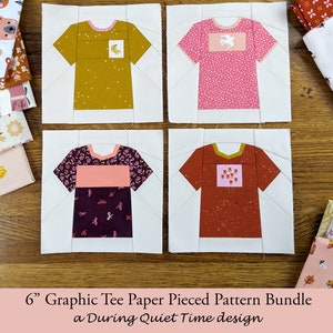 May include: Four 6-inch paper pieced graphic tee quilt blocks. The blocks are on a wooden surface. The blocks are in different colors and patterns. The blocks are for a quilt project. "6" Graphic Tee Paper Pieced Pattern Bundle a During Quiet Time design