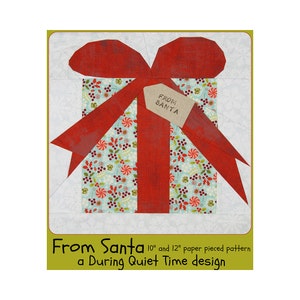From Santa Paper Pieced Pattern