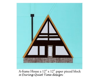 A-frame House Paper Pieced Pattern