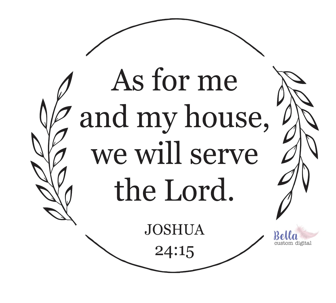 as-for-me-and-my-house-we-will-serve-the-lord-svg-joshua-etsy-uk