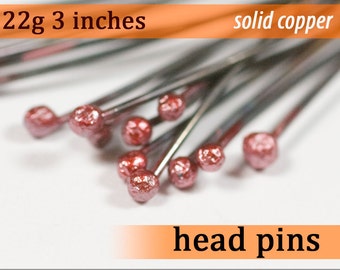 22g 3 inch rosey red oxidized copper ball headpins balled head pins 22g3.00hp 22 gauge handmade 77 mm