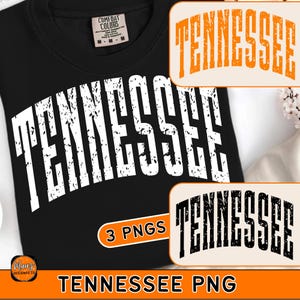 May include: Black t-shirt with the word "Tennessee" in large, distressed white lettering. The image includes three PNG graphics of the word "Tennessee" in different styles and colors. The text "Tennessee PNG" is at the bottom.