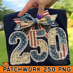 May include: Navy blue fabric with a patchwork design featuring the number "250" and a bow. The numbers and bow incorporate denim, floral, and striped patterns in red, white, and blue. The text "PATCHWORK 250 PNG" is at the bottom.