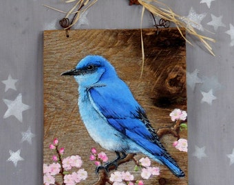 Lovely Mountain Bluebird, unique hand painted art on aged wood, 8” x 9 3/4”