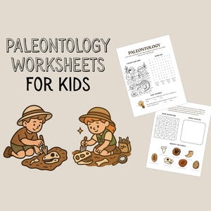 Paleontology Worksheets for Kids | Dinosaurs | Printable STEM & Montessori Activities | Educational PDF for Classroom, Homeschool Fun