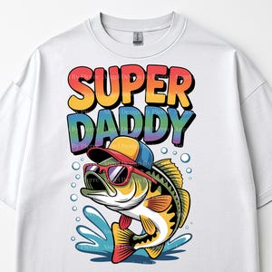 Design de sublimação Super Daddy, arquivo digital engraçado de pai pescador, peixe robalo PNG, clipart de camisa de dia dos pais para pais ao ar livre PNG.