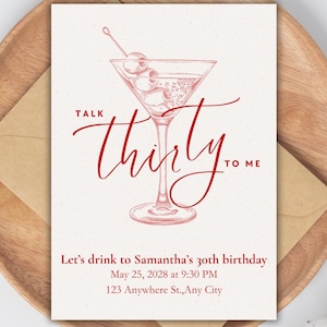 Invito di compleanno "Talk Thirty to Me" / Invito personalizzato con bicchiere da Martini / Modello modificabile per il 30° compleanno / Biglietto stampabile personalizzato color bordeaux