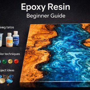 Epoxy Resin Guide for Beginners PDF – Learn Mixing Ratios, Coloring Techniques, Avoid Common Resin Mistakes, DIY Resin Projects Tutorial