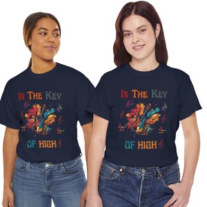 Musical Unisex Heavy Cotton Tee | In The Key of High | Perfect for Music Lovers, Festivals, Birthdays, Gifts, Concerts, Guitar lovers