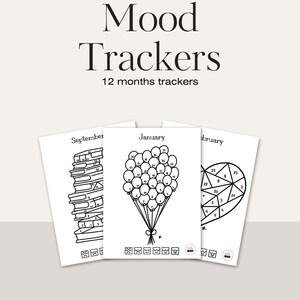 May include: Three black and white mood tracker pages with the text "Mood Trackers 12 months trackers". The pages are labeled "September", "January", and "February", each with a unique design for tracking moods.