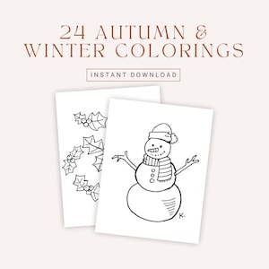 Può includere: Due stampe su carta bianca con disegni a tratto nero. Uno presenta l'agrifoglio, l'altro un pupazzo di neve con cappello e sciarpa. Il testo in alto recita "24 Colorazioni Autunno e Inverno" e "Download istantaneo".