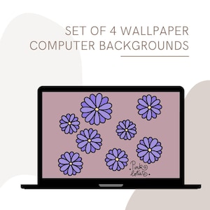 Set of 4 Wallpaper computer Backgrounds| Flowers laptop digital download background | laptop wallpapers | minimalist and cute wallpapers