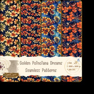 May include: A collection of four seamless patterns featuring floral designs in shades of orange, yellow, and green against a dark blue background. The patterns are labeled "Golden Poinciana Dreams" and are available as PNG files.
