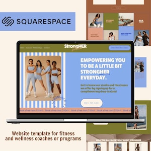May include: A laptop screen shows a website template for fitness and wellness coaches. The website features images of women in athletic wear, with text that reads "StrongHER" and "Empowering you to be a little bit stronger everyday."