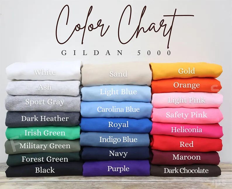 May include: A color chart for Gildan 5000 apparel, featuring a variety of colors including white, black, and shades of blue, green, and pink. The text "Color Chart" and "GILDAN 5000" are displayed in the image.