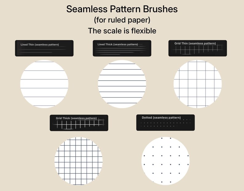 May include: A digital display of Seamless Pattern Brushes for ruled paper with flexible scale. It features five circular samples showing black line patterns on white: Lined Thin, Lined Thick, Grid Thin, Grid Thick, and Dotted patterns.
