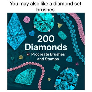 Op de afbeelding: Een digitale afbeelding met de tekst "You may also like a diamond set brushes" en "200 Diamonds Procreate Brushes and Stamps" op een donkergroenblauwe achtergrond, omringd door diverse illustraties van blauwe en roze diamanten en kettingen.