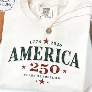 Comfort Colors® USA 250th Anniversary 2026 Shirt, 250 Years of America Shirt, Patriotic Gift, Love America T-Shirt, Anniversary Tee Gift
