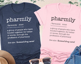 Pharmily Shirt, Pharmily Definition TShirt, Pharmacy Student Gift, Pharmacist Tee, Pharmacy Life Shirt, Pharmacy School Shirt, Pharmily Gift