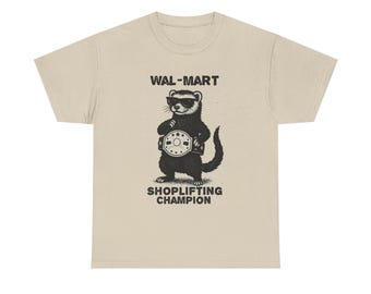 Funny Ferret Shoplifting Champion T-Shirt: Humorous Animal Lover Tee