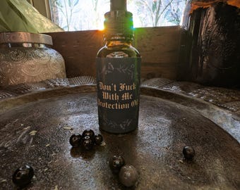 Don't F*ck With Me beschermingsolie | Agressieve afweer en grensverleggende rituele olie | Mars Energy, bescherming tegen hekserij, 30 ml
