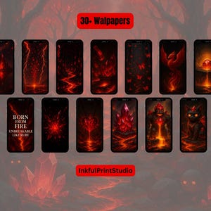 Könnte beinhalten: Eine Sammlung von 30 Handy-Hintergrundbildern mit einem feurigen, roten und schwarzen Farbschema. Die Hintergrundbilder zeigen verschiedene abstrakte Designs, mythische Kreaturen und einen Text, der "Geboren aus Feuer Unzerbrechlich wie ein Rubin" lautet.