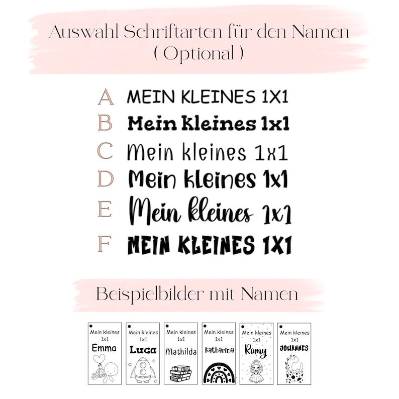 May include: A chart displaying six font options labeled A through F, each showing the text Mein kleines 1x1. Below, six rectangular tags feature the same text alongside various names and black line art illustrations including a balloon, rocket, books, rainbow, doll, and dinosaur.