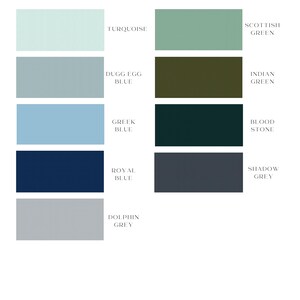 May include: A color palette chart featuring eight rectangular swatches with labels: Turquoise, Dugg Egg Blue, Greek Blue, Royal Blue, Dolphin Grey, Scottish Green, Indian Green, Blood Stone, and Shadow Grey. Each swatch displays a distinct solid color.
