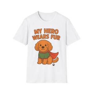 Cockapoo Hero T-Shirt - Funny Dog Lover Gift / My Hero Wears Fur