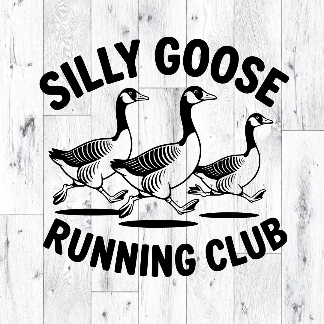 Silly Goose Racing Silly Goose Running Club SVG PNG Clipart Vector Design Laser Engrave ...