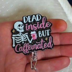 Skeleton Dead Inside Funny Coffee NHS Xray Medical Retractable Badge Reel ID Card Holder