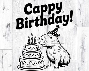 Cappy Birthday Capybara SVG PNG Funny Animal T-Shirt Design Laser Engrave Clipart Vector