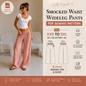 May include: A digital PDF sewing pattern for smocked waist wide-leg pants in sizes XXS to 5XL. The document includes layered sizes, A4, US letter, and A0 print formats, step-by-step instructions, and a bonus sewing tips and guide for the garment.