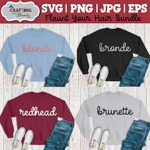 Redhead Blonde Brunette Bronde - Flaunt Your Hair Bundle | SVG | PNG | JPG | eps cut file