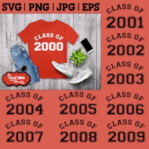 Class of 2000 through 2009 svg designs | SVG | PNG | cut file
