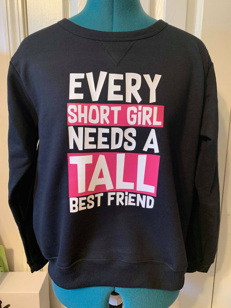 Download Set of 2 Every Short Girl Needs A Tall Best Friend svg | Etsy