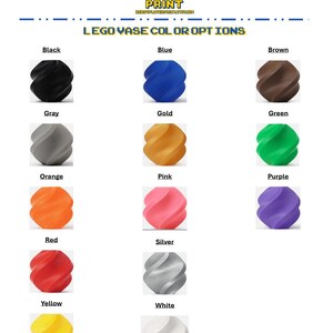 May include: An image showcasing a variety of Lego-style vases in various colors, including black, blue, brown, gray, gold, green, orange, pink, purple, red, silver, yellow, and white. The text "READY PLAYER PRINT" and "LEGO VASE COLOR OPTIONS" are also visible.