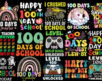 100 Days of School PNG Bundle, 100th Day of School Png, 100 Days Png, Teacher Png, School Png, Sublimation design, Digital Download