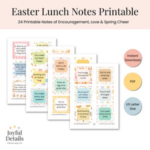May include: Printable Easter lunch notes with encouraging messages and spring cheer. The notes feature colourful designs with Easter-themed graphics and phrases like "You make my heart hoppy" and "You're one amazing peep."