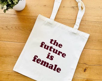 Bolsa de tela hecha a mano «El futuro es femenino»: una idea de regalo feminista con un mensaje claro.