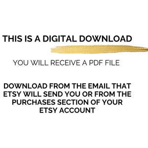 Puede incluir: Fondo blanco con texto: "THIS IS A DIGITAL DOWNLOAD", "YOU WILL RECEIVE A PDF FILE" e instrucciones de descarga de Etsy. Una pincelada dorada est&aacute; encima del texto. Descarga digital.