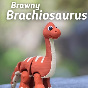Brawny Brachiosaurus – 3D Printed Dinosaur Fidget Toy with Articulating Joints | Cute Prehistoric Desk Buddy for Kids & Dino Lovers