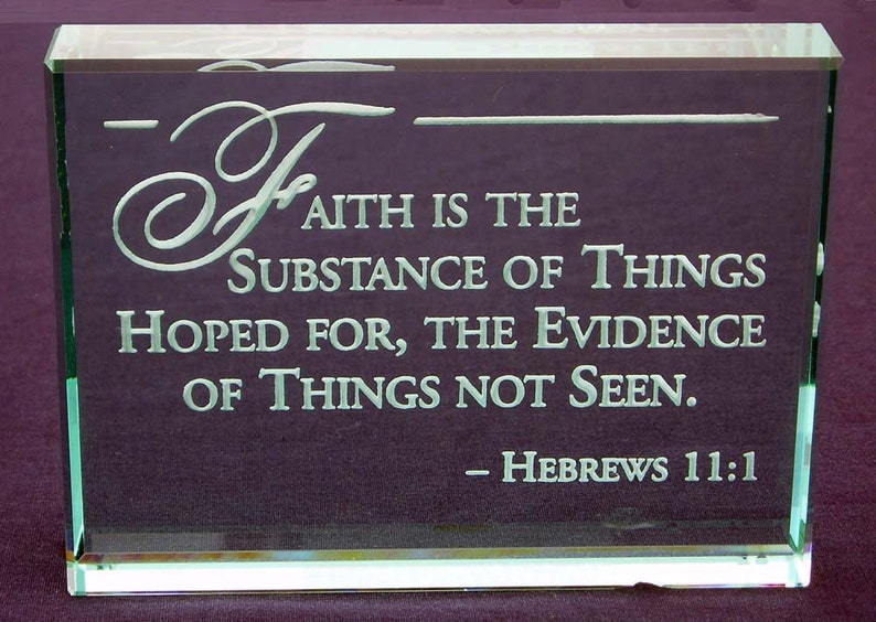 Glass Paperweights Scripture Hebrews 11:1 Bible Verse, Hand Etched Glass Paperweight - Etsy