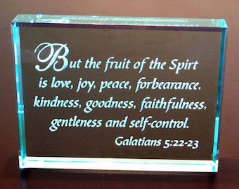 Galatians 5:22-23 Hand Carved Etched Glass Paperweight