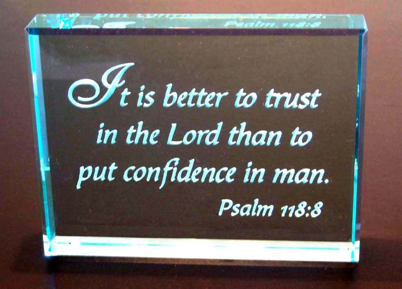 Glass Paperweights Scripture Psalm 118:8 Hand Carved Etched Glass Paperweight - Etsy