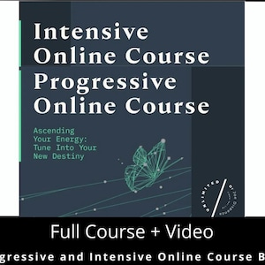 以下が含まれることがあります： オンラインコースバンドルのプロモーション画像。デザインは、暗い青緑色の背景に白い文字で「Intensive Online Course」と「Progressive Online Course」のテキストを表示しています。幾何学的な蝶のグラフィックも表示されています。「Ascending Your Energy: Tune Into Your New Destiny」のテキストも含まれています。