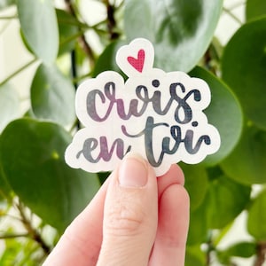 Sticker holographique transparent "crois en toi"
