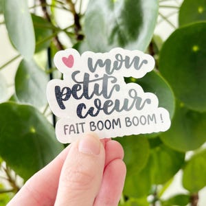 Sticker holographique transparent "mon petit coeur fait boom boom"