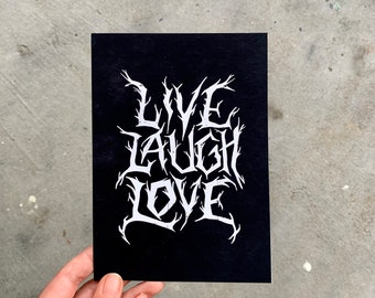 Live Laugh Love Art Print- death metal edition, heavy metal wall art