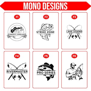 Pu&ograve; includere: Una collezione di sei disegni grafici in bianco e nero a tema pesca, etichettati da F1 a F6 sotto l'intestazione MONO DESIGNS. Le grafiche presentano illustrazioni di pesci, canne da pesca e pescatori con testo tra cui Trophy Angler, Strike Zone, Lake Legend, Rivermaster e Pro Series.